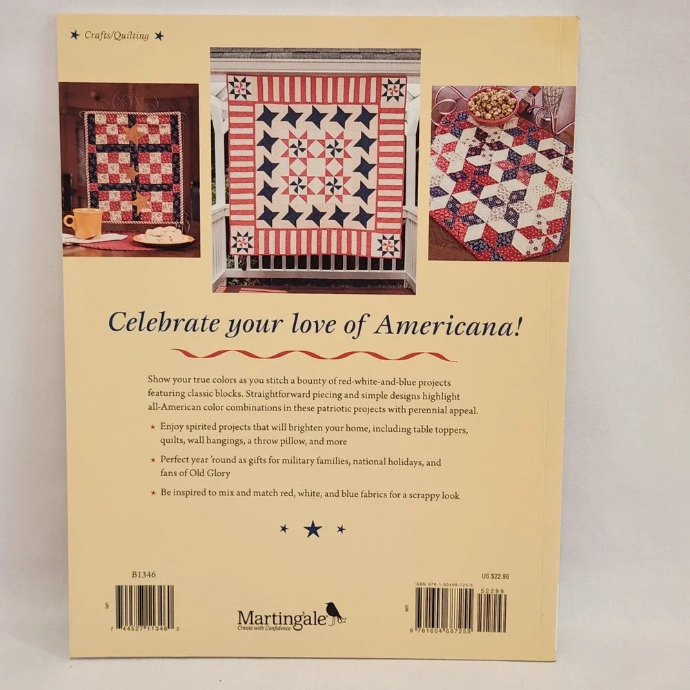 Oh Glory! 11 Quilt Project Stars and Stripes Kathy Flowers Martingale Book B1346